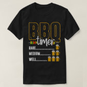 BBQ Timer Rare Medium Well Beer Drink Funny Bar T-shirt (Design voorkant)