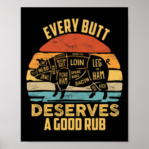 BBQ Varkensvlees Elke kont verdient een goede wrij Poster