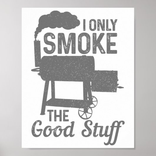 BBQ vlees roken roker grill grillen grappig Poster (Voorkant)