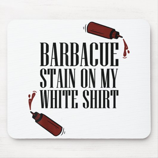 BBQ Vlek op mijn Wit Muismat (Voorkant)