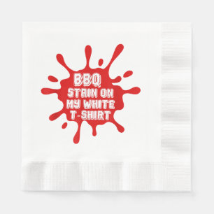BBQ vlek op mijn witte T Shirt grappig Gezegde sar Servet