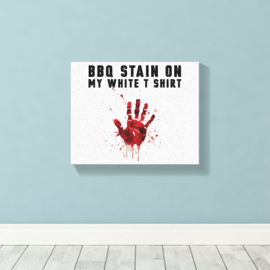 Bbq zit op mijn wit canvas afdruk (Insitu (Houten vloer))