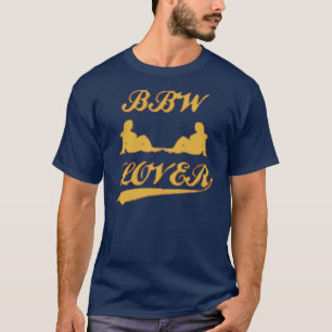 BBW LOVER (grote schoonheidsvrouw) T-shirt