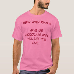BBW MET PMS T-SHIRT