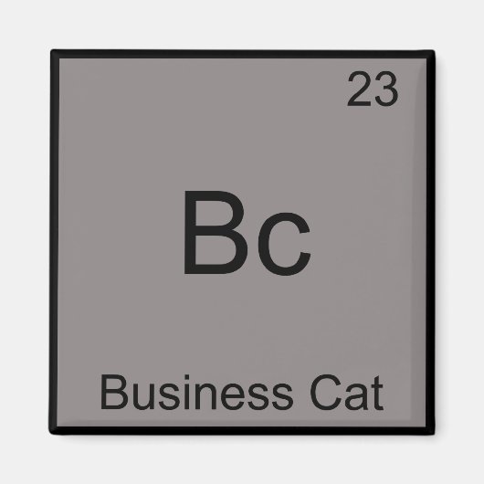 Bc - Zakelijke Kat Grappig Chemie Element Symbool Magneet (Voorkant)