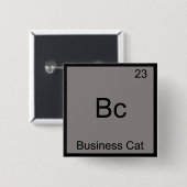 Bc - Zakelijke Kat Grappig Chemie Element Symbool Vierkante Button 5,1 Cm (Voorkant /achterkant)