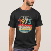 Bday 49 Year Old 1973 Limited Edition 49th T-shirt (Voorkant)