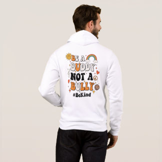 Be a bubby not bullying  hoodie