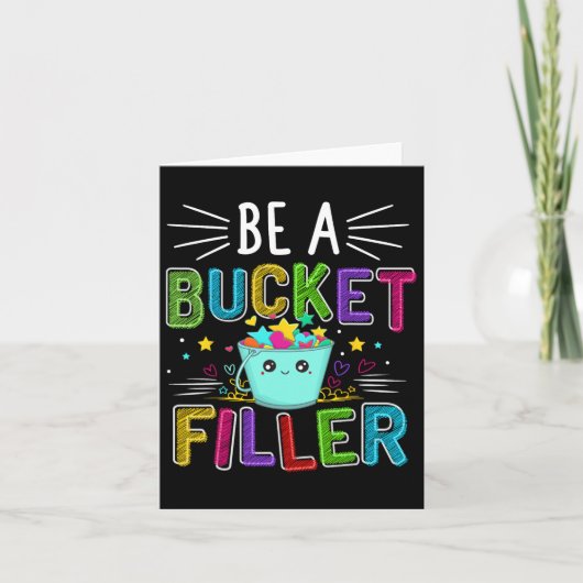 Be A Bucket Filler - Het thema van de Bucket Fille Kaart (Voorkant)