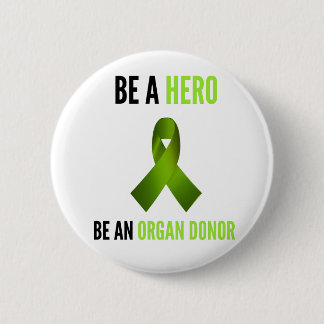 Be a Hero Ronde Button 5,7 Cm