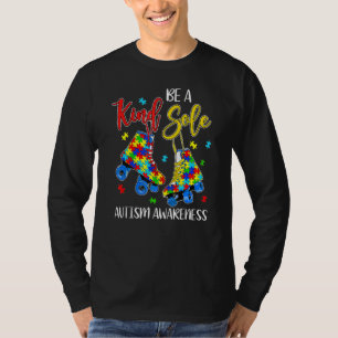 Be A Kind Sole Autism Awareness Puzzle Shoes Be Ki T-shirt