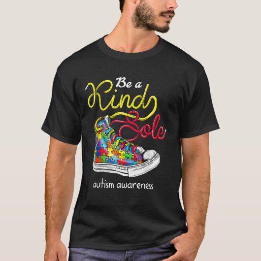 Be A Kind Sole Autism Awareness Puzzle Shoes Be Ki T-shirt (Voorkant)