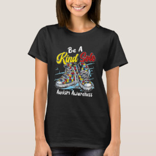 Be A Kind Sole Autism Awareness Puzzle Shoes Be Ki T-shirt