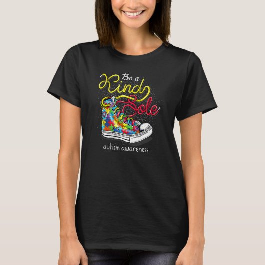 Be A Kind Sole Autism Awareness Puzzle Shoes Be Ki T-shirt (Voorkant)