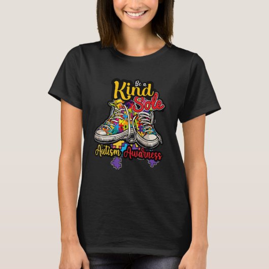 Be A Kind Sole Autism Awareness Puzzle Shoes Be Ki T-shirt (Voorkant)