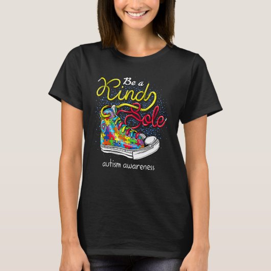 Be A Kind Sole Autism Awareness Puzzle Shoes Be Ki T-shirt (Voorkant)