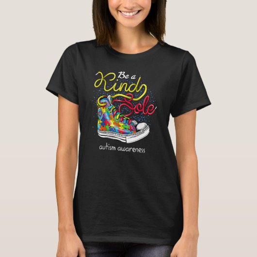 Be A Kind Sole Autism Awareness Puzzle Shoes Be Ki T-shirt (Voorkant)
