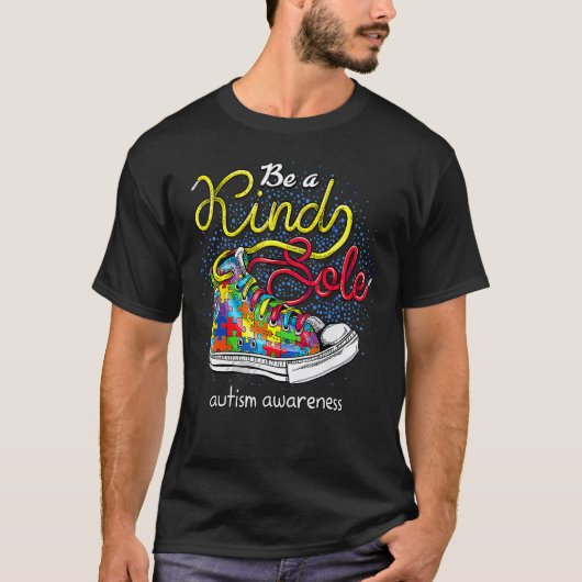 Be A Kind Sole Autism Awareness Puzzle Shoes Be Ki T-shirt (Voorkant)