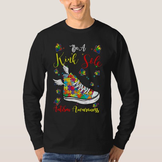 Be A Kind Sole Autism Awareness Puzzle Shoes Be Ki T-shirt (Voorkant)