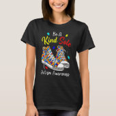 Be A Kind Sole Autism Awareness Rainbow Trendy Puz T-shirt (Voorkant)