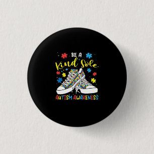 Be A Kind Sole Autism Awareness Trendy Puzzle Shoe Ronde Button 3,2 Cm