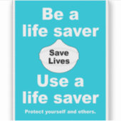 Be a life Saver Draag een Live Saver vinyl sticker (Voorkant)
