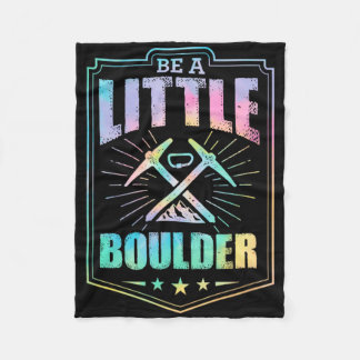 Be A Little Boulder Aesthetic Rock Climbing Pun Fleece Deken