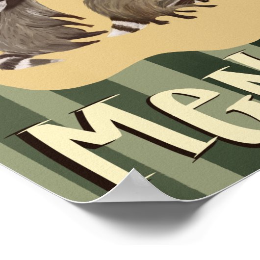 "Be a Menace" Raccoon Inspirational Poster (Hoek)