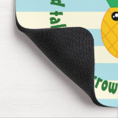 Be A Pineapple Inspirational Quote Muismat (Hoek)