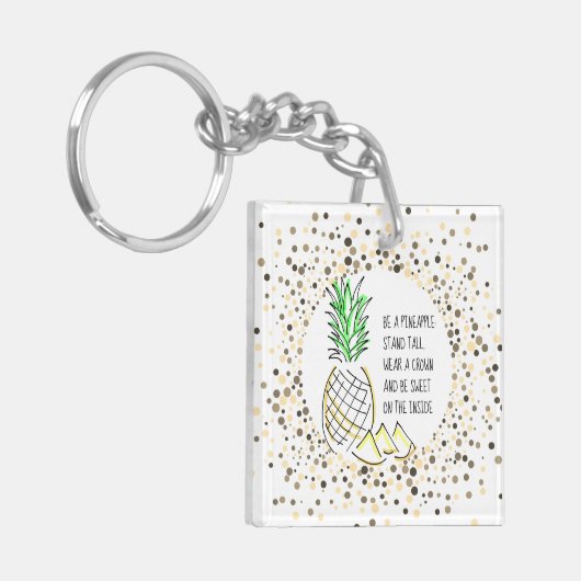 Be A Pineapple Sleutelhanger (Voorkant Links)