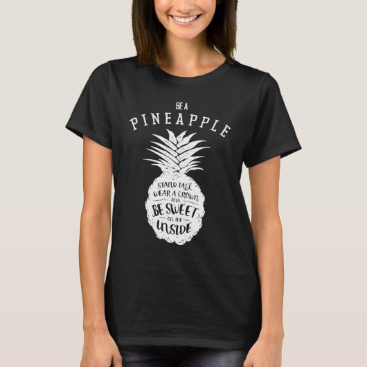 Be a Pineapple Stand Tall Wear a Crown Hawaiian Va T-shirt (Voorkant)