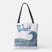 Be a Voter Tote Bag (Achterkant)