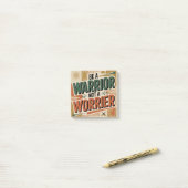 Be A Warrior, Not A Worrier Post-it® Notes (Op bureau)