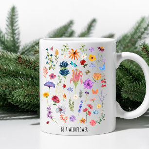 Be a Wildflower – Bloemrijke Inspirerend Mok
