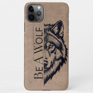 Be a wolf iPhone 11Pro max hoesje