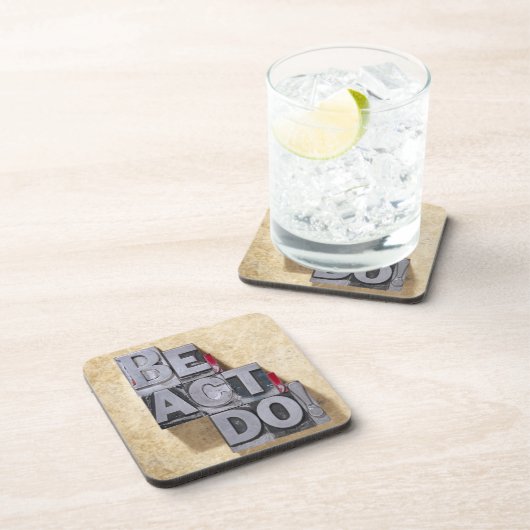 Be, Act, Do Onderzetter (Rechterzijde)