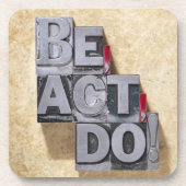 Be, Act, Do Onderzetter (Voorkant)