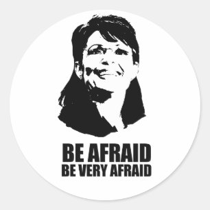 Be Afraid Be Very Afraid Ronde Sticker