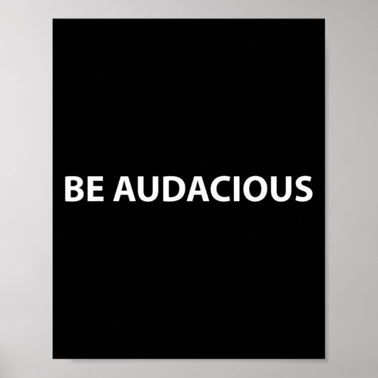 Be Audacious Essential Clothes _ Christmas, New Ye Poster (Voorkant)