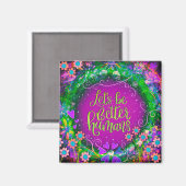 Be Better Humans Floral Inspirivity Paarse Trendy Magneet (Voorkant / Achterkant)