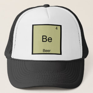 Be - Bier Grappige Chemie Element Symbool T-Shirt Trucker Pet