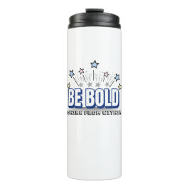 BE BOLD – Blue Motivatie Tumbler Thermosbeker