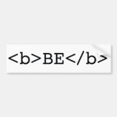 BE BOLD html bumpersticker (Voorkant)