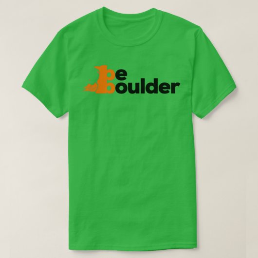 Be Boulder Rock die Bouldering klimt T-shirt (Design voorkant)