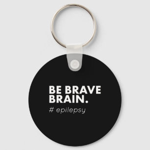 Be Brave Epilepsy Awareness Day Disease Month Sleutelhanger