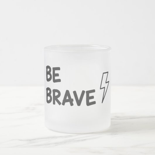 Be Brave Motivational Quote with Lightning Bolt De Matglas Koffiemok (Center)