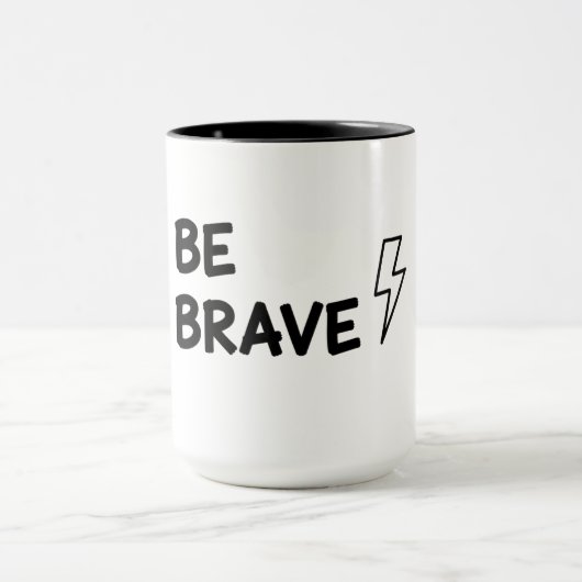 Be Brave Motivational Quote with Lightning Bolt De Mok (Midden)