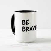 Be Brave Motivational Quote with Lightning Bolt De Mok (Voorkant links)