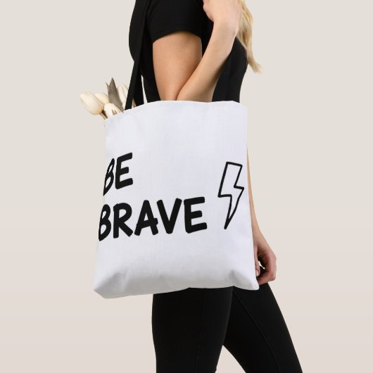 Be Brave Motivational Quote with Lightning Bolt De Tote Bag (Dichtbij)