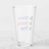 Be Brave Strong True Typography Glas (Achterkant)